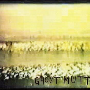 Ghost Mutt