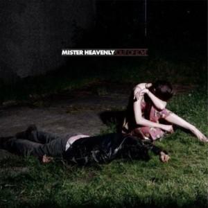 “Out of Love” : l’album de Mister Heavenly en streaming