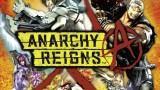 [GC 11] Anarchy Reigns en pleine conquête