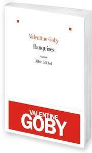 Rentrée littéraire 2011 valentine-goby2