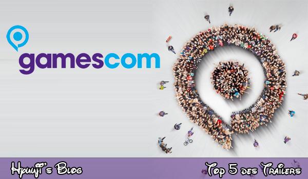Mon Top 5 des trailers de la Gamescom 2011