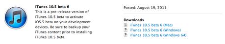 Télécharger iOS 5 bêta 6 pour iPhone, iPod et iPad + iTunes 10.5 bêta 6 Windows et Mac