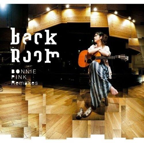 Bonnie Pink • Back Room -Bonnie Pink Remakes-