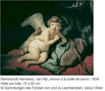 Rembrandt l'amour à la bulle de savon Splendeurs des collections du prince de Liechtenstein