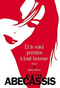 Amélie Nothomb non, Eliette Abécassis, oui!