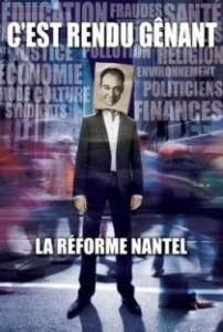 Guy Nantel - La Réforme Nantel