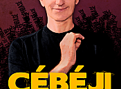 Cébéji "complètement dé-phrasé"