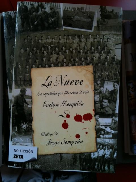 Evelyn Mesquida, La Nueve, 24 août 1944 : ces républicains espagnols qui ont libéré Paris. Rencontre le 15 septembre à 19h