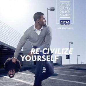 Nivea Publicité : du cliché au racisme, il n’y a qu’un pas