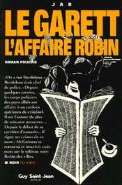 Le Garett: L'affaire Robin - Jab