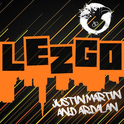 [Release] Justin Martin & Ardalan – LEZGO