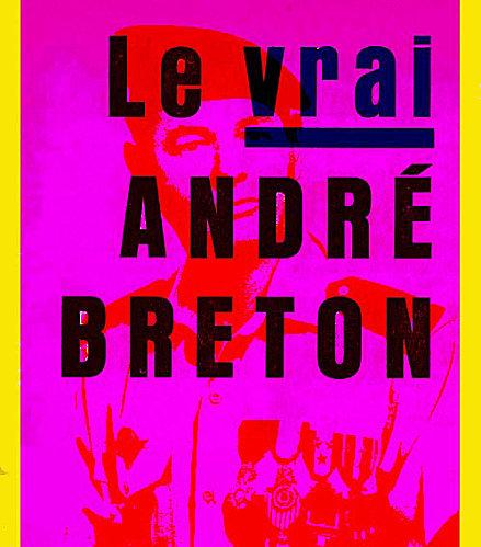 le-vrai-andre-breton-01.jpg