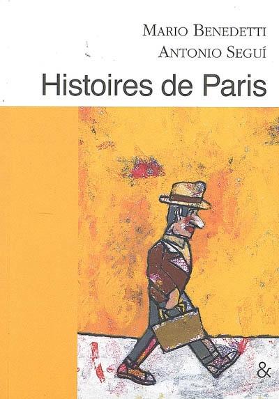 Antonio Seguí, exposition : Histoires de Paris de Mario Benedetti. Prochainement à la librairie...