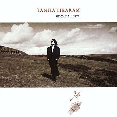 TANITA TIKARAM ANCIENT HEART