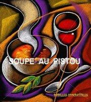 SOUPE AU PISTOU GEANTE Menu a 20E