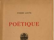 Poëtique Pierre Louÿs