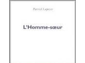 L'homme-sœur Patrick Lapeyre