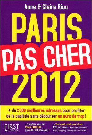 Le guide Paris Pas Cher 2012