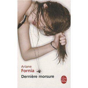 Derni_re_morsure_Ariane_Fornia_Lectures_de_Liliba