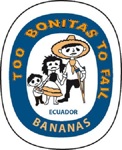 Bananes d’Équateur : “Too Bonitas to Fail”