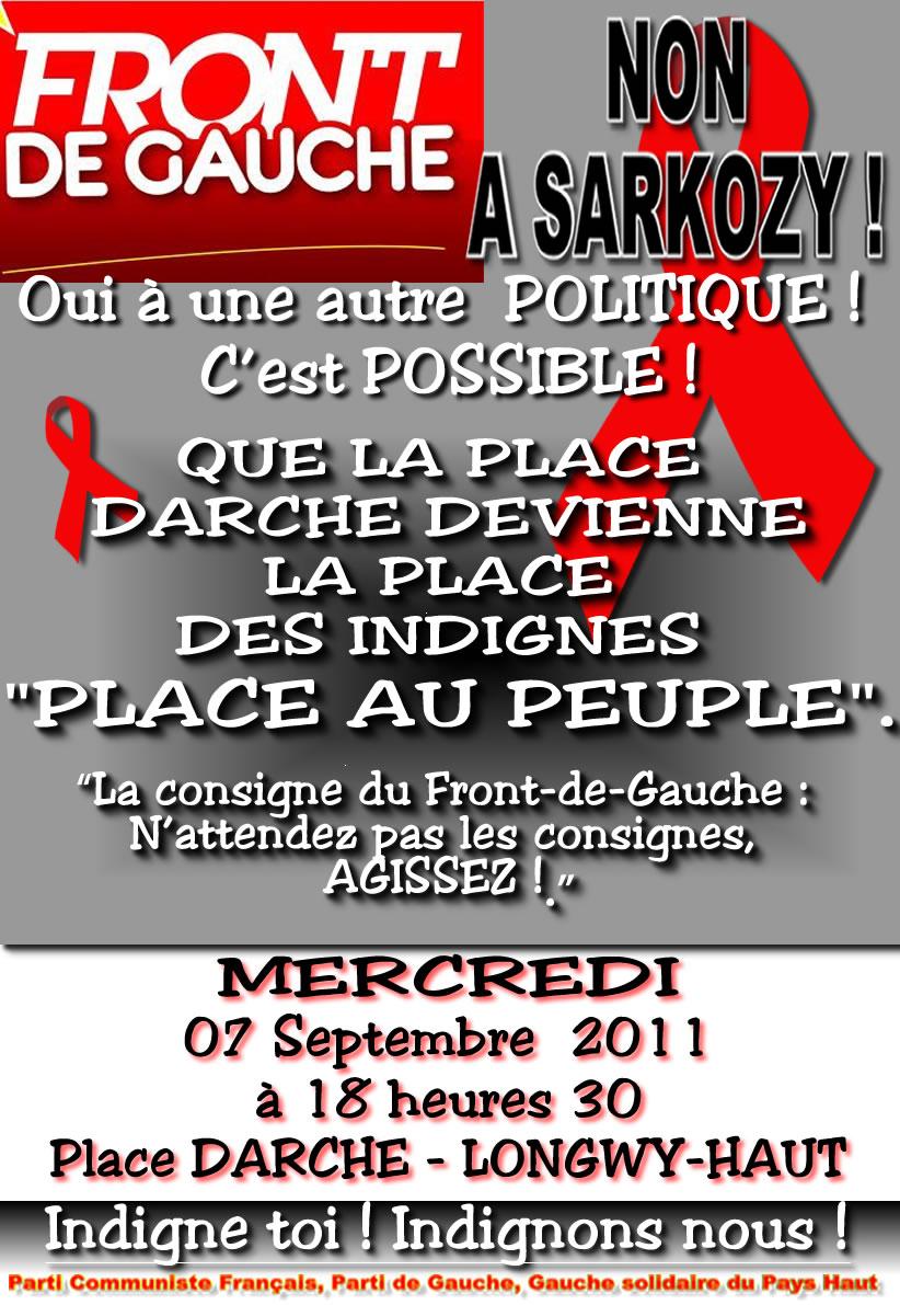 Rassemblement FDG du mercredi 07 Septembre 2011 – Place DARCHE à Longwy-Haut – 18 heures 30