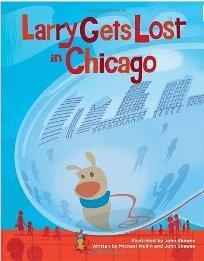 Mon coup de cœur : Larry Gets Lost in Chicago