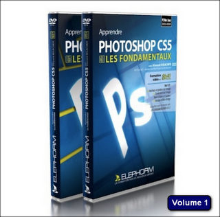 Elephorm - Formation Photoshop CS5 Vol 1- les fondamentaux