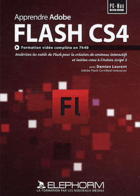 Elephorm - Apprendre Adobe  FLASH CS4