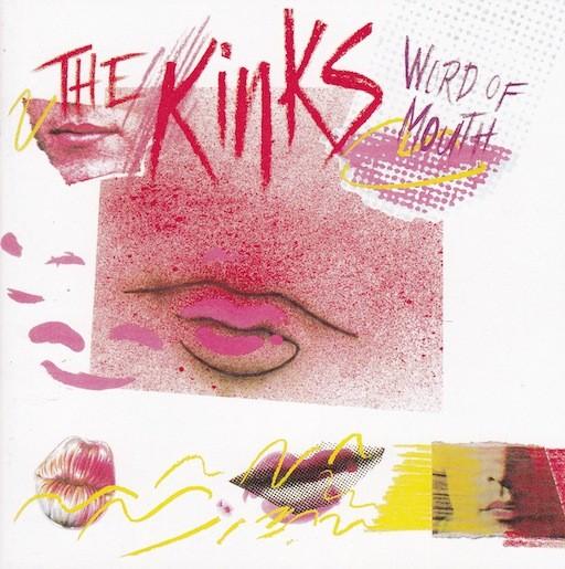 The Kinks #10-Word Of Mouth-1984