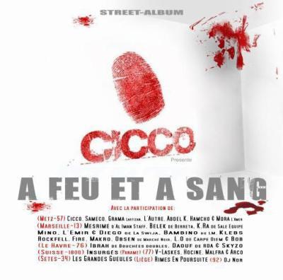 Cicco ft Mesrime Et Les Grandes Gueules Et VA - Affront National (2007)
