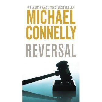 Michael CONNELLY - The Reversal : 8/10