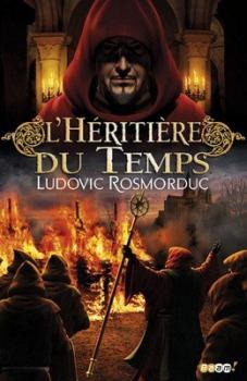 L' HÉRITIÈRE DU TEMPS de Ludovic Rosmorduc -  ( Dup )
