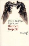 Barroco tropical par José Eduardo Agualusa 