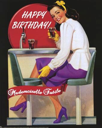 Joyeux anniversaire… Mademoiselle Futile!