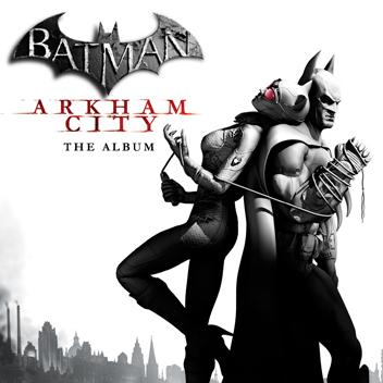 Batman Arkham City - The Album cover