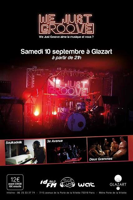 WE JUST GROOVE 4. Concert + soirée le 10 septembre au Glazart (Paris)