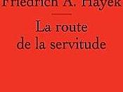 Friedrich Hayek, route servitude