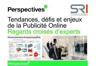 Le slide du jeudi : Perspectives SRI 2011 - tendances, défis et enjeux de la publicité online