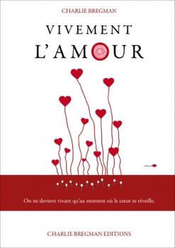 Vivement l'amour !