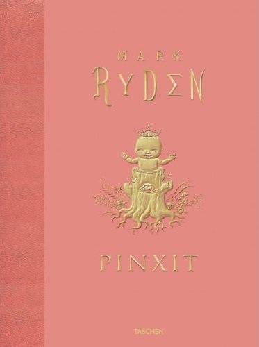 Mark Ryden | Pinxit