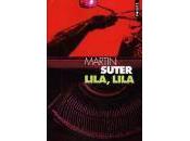 Lila, Martin Suter