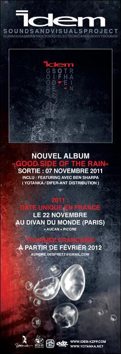 IDEM @ NOUVEL ALBUM : GOOD SIDE OF THE RAIN (NOV 2011)