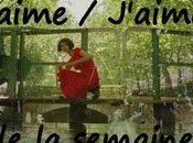 J’aime semaine