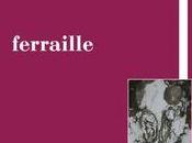 Ferraille, Cedric Demangeot (par Yann Miralles)