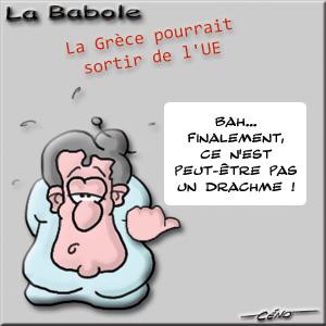 Céno Dessinateur - La Babole : La Grèce en faillite pourrait sortir de l'UE