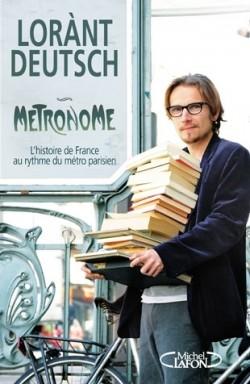 Métronome, le best-seller de Lorànt Deutsch bientôt sur France 5
