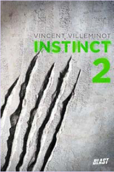 Instinct , tome 2