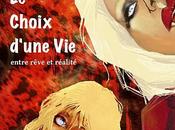 choix d'une Tome Entre rêve réalité