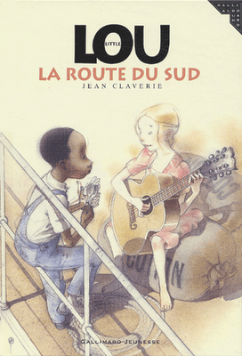 Little Lou - La route du Sud