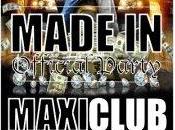 MADE "OFFICIAL PARTY" MAXI CLUB with SOUNDTON